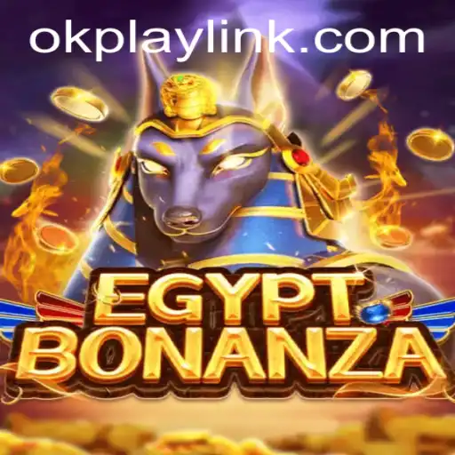 Exploring the Mystical World of EgyptBonanza with OKPLAY LINK